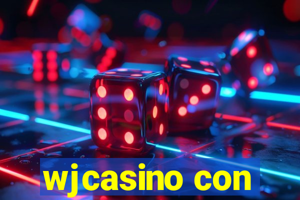 wjcasino con